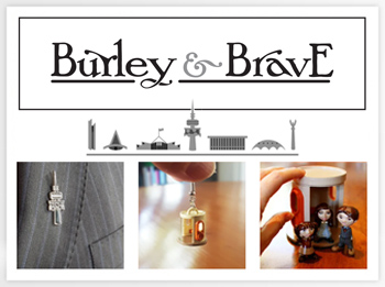 Burley and Brave